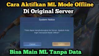 How to Activate Offline Mode in the Latest Update 2023 - Mobile Legends Without Quota or Data