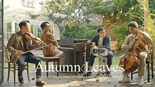 Autumn Leaveswith Breeze violincello piano&jazz drum