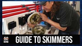 The Science of Protein Skimmers. How Why and When.  52SE