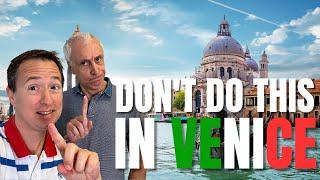 Dont do this in Venice - Some mistakes that tourists should avoid  in Venice Italy