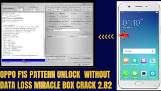 OPPO F1s Pattern unlock  without data loss Miracle Box crack 2.82  oppo f1s unlock BY TechHouseFrp