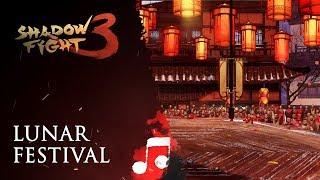 Lunar Festival Shadow Fight 3 Soundtrack