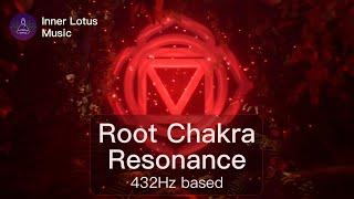 Root Chakra Resonance  Deep Opening & Healing Frequency Immersion  432Hz based Meditation Music