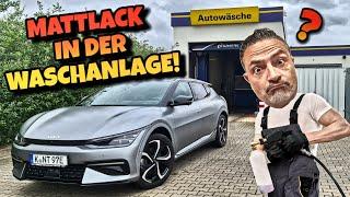 Mit Mattlack in die Waschanlage Kia EV6 Waschtest & Tipps für die Wäsche.