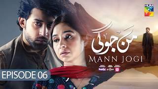 Mann Jogi - Ep 06 CC - 7th Sep 24 - Happilac Nestle Lactogrow & foodpanda - Bilal A Sabeena F