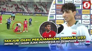 ALI JASIM SAMPAI IKUT MENANGIS️Tegaskan Ajak Timnas U23 Ke OlimpiadeNathan Tjoe A On Tuai Pujian