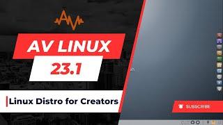 AV Linux 23 Review Linux for Creators  Enlightenment Desktop