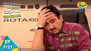 Taarak Mehta Ka Ooltah Chashmah - Episode 1121 - Full Episode