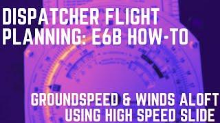 E6B High Speed Slide Groundspeed & Wind Correction Aircraft Dispatcher Practical Flight Planning ADX