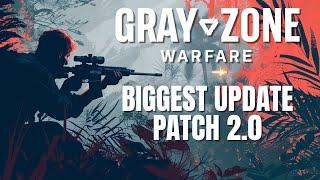 Gray Zone Warfare Patch 2.0 is Coming  Chopper Changes