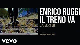 Enrico Ruggeri - Il treno va Official Video
