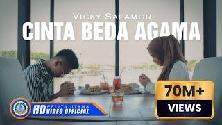 Vicky Salamor - CINTA BEDA AGAMA   Official Music Video