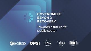 Future oriented governance Towards a future fit for all  GovBeyondRecovery