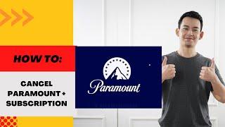 How to Cancel Paramount+ Subscription