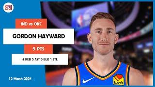 GORDON HAYWARD 9 PTS 4 REB 5 AST 0 BLK 1 STL vs IND  2023-2024 OKC  Player Full Highlights