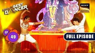 Indias Best Dancer Season 3  Folk Fusion  Ep 49  FE  23 September 2023