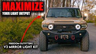 MAXIMIZE light output on your FJ  V3 Mirror Kit Install