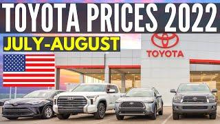 Prices for 2022 Toyota Camry Tundra RAV4 Corolla Tacoma and more