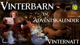 11 - Vinterbarn - en musikalisk adventskalender Vinternatt