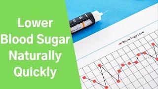 7 tips to Lower Blood Sugar Quickly