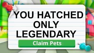 7 ALWAYS LEGENDARY Adopt Me Hatching MYTHS Busted