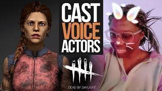 Dbd Voice Actors  Dead by Daylight Survivors Voice Cast