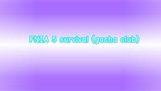 surviving FNIA 5 night 2