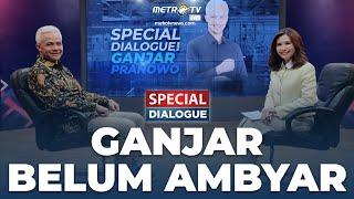 FULL GANJAR BELUM AMBYAR l SPECIAL DIALOGUE