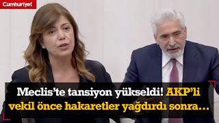 Meclisi karıştıran tartışma AKPli vekil Beştaşa önce Şerefsiz dedi sonra üzerine yürüdü