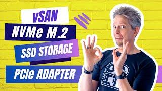 Sabrent NVMe M.2 SSD to PCIe Adapter FULL WALKTHROUGH  vSAN vSphere Storage Upgrade Tutorial