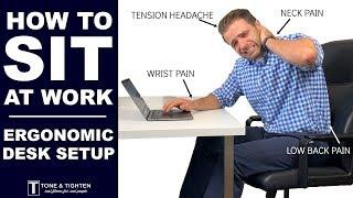 STOP Neck Back & Headache Pain At Work - Ergonomic Desk Set Up