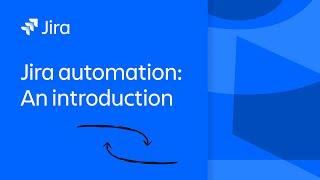 Jira Automation An Introduction  Atlassian