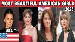 Top 10 Most Beautiful American Girls 2023