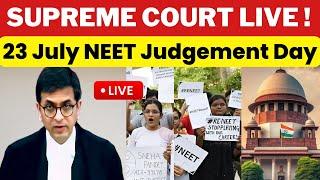 NEET Hearing LIVE   23rd July Latest Update  Supreme Court on NEET  RE NEET ?  #neet2024
