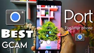 How to install Best GCAM  google camera  Port on any android . New Google Camera For any android