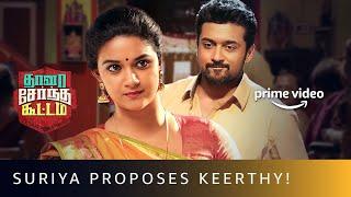 Suriya Proposes Keerthy Suresh  Thaana Serndha Koottam  Romantic Love Scene  Amazon Prime Video