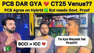 PCB DAR GYA Champions Trophy Hybrid Model ke liye maan gya?  IND vs PAK Champions Trophy Debate