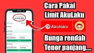 Cara Pakai Limit Akulaku Paylater  Limit Awal Sampai 7juta Cuuyy ‼️  Aplikasi Akulaku