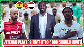 GHANA  VS SUDAN  THREE 3 VETERAN PLAYERS BLACK STARS COACH OTTO ADDO SHOULD INVITE AHEAD…