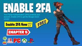 How to Enable 2FA Two Factor Authentication In Fortnite Chapter 5 Season 3 FREE EMOTES & SKINS