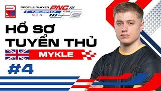  Hồ sơ tuyển thủ #4 MykLe - Tuyển thu sinh ra để giành cho Nations Cup