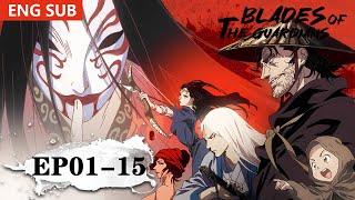 Blades of the Guardians EP 01 - 15 Full Version MULTI SUB