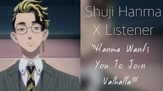 Shuji Hanma X Listener Anime Interaction “Hanma Wants You To Join Valhalla“