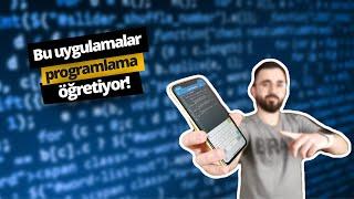 Bu uygulamalar programlama öğretiyor Yazılım öğrenmek isteyenler buraya