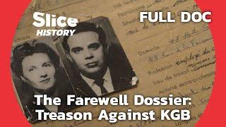 The Life of KGB Defector Vladimir Vetrov I SLICE HISTORY  FULL DOCUMENTARY