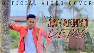 Jahaknyo Demo  AdamZBP OFFICIAL VIDEO COVER