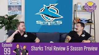 Trial week news Cronulla Sharks season preview and viewer Hot Takes