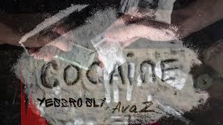 YESBRO SLY - Cocaine Feat. AvaZ