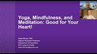 Yoga Mindfulness and Meditation Good for Your Heart