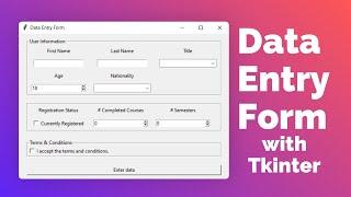 Tkinter Data Entry Form tutorial for beginners - Python GUI project responsive layout